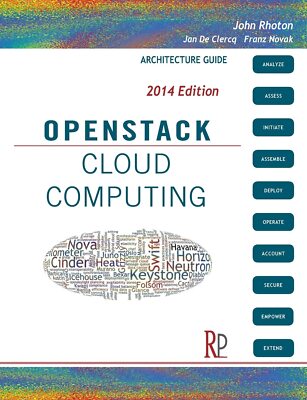 OpenStack Cloud Computing: Architecture Guide,Rhoton, John John 