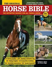 THE ORIGINAL HORSE BIBLE: THE DEFINITIVE SOURCE FOR ALL By Moira C. Reeve Mint