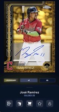 DIGITAL TOPPS BUNT Jose Ramirez GILDED 25 LEGENDARY SIGNATURE /99 Read