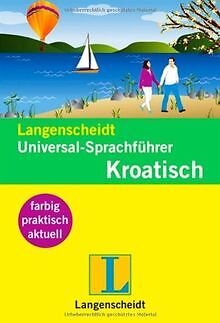 Langenscheidt Universal-Sprachführer Kroatisch: Der hand... | Buch | Zustand gut - not specified