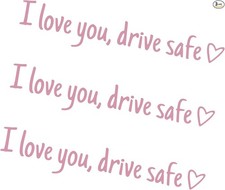 I Love You Drive Safe Car Mirror Sticker, Pink Vinyl Decal for Win Color: Pink