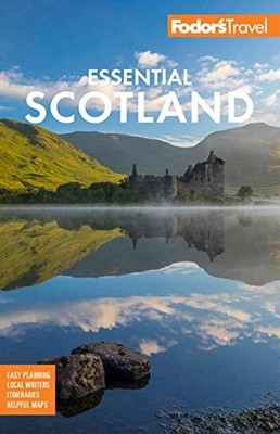 Fodor's Essential Scotland (Full-co..., Fodor's Travel 
