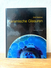 Keramische Glasuren  Handbuch mit über 1100 ...