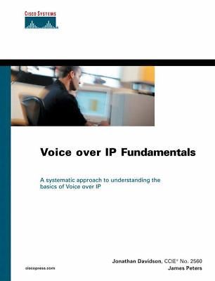 Voice over Ip Fundamentals - Jonathan Davidson, 1578701686, hardcover