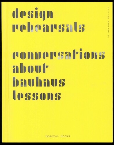 Thumbnail - Regina Bittner Design Rehearsals (taschenbuch) Edition Bauhaus