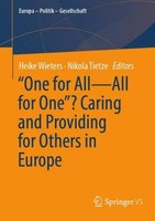 "\"One For All-All For One\"? Caring And Providing For Others In Europe Nikola Ti"