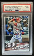 2023 Topps Archives Paul Goldschmidt Decades' Best Platinum Auto #1/1 PSA 9