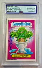2014 Topps Garbage Pail Kids Brent Engstrom Toilet Tommy Signed Card 160 PSA DNA