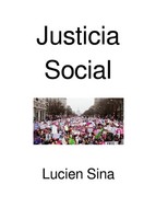 Lucien Sina | Justicia Social | Taschenbuch | Spanisch | De | Epubli