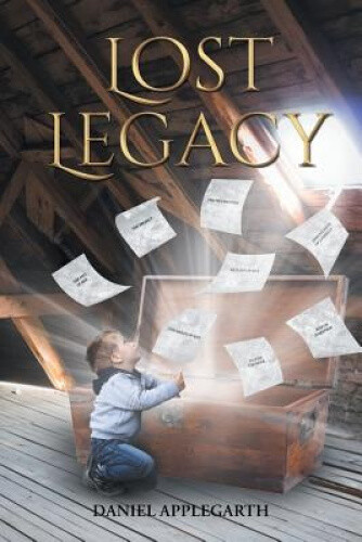 Thumbnail - Lost Legacy By Applegarth, Daniel