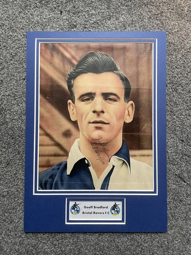 Bristol Rovers Geoff Bradford Signed Autograph A4 Display Mount