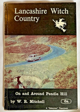 Vintage Book Lancashire Witch County On & Around Pendle Hill 1968 WR Mitchell
