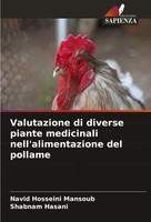 Navid Hosseini Mansoub (U. A.) | Valutazione Di Diverse Piante Medicinali...