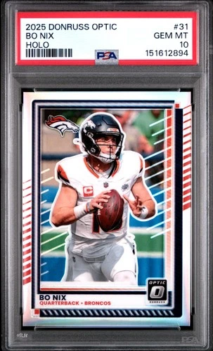 2025 PANINI DONRUSS OPTIC HOLO #31 BO NIX PSA 10