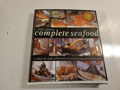 Rick Stein's Complete Seafood: A Step-by-Step Reference Cookbook,HBDJ 1st Ed,B54