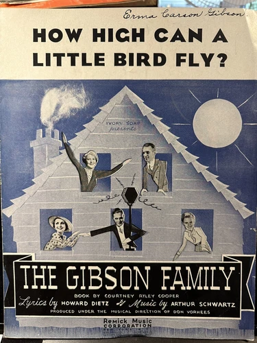 1937 Radio Program Sheet Music THE GIBSON FAMILY signed By A Gibson