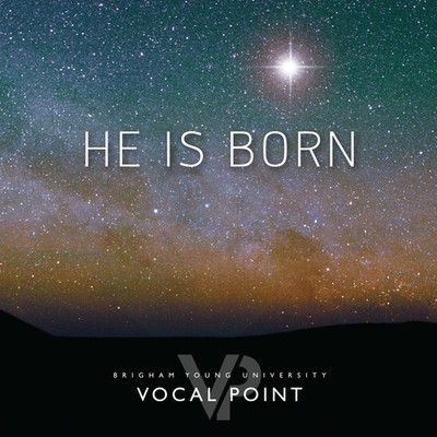 Byu Vocal Point - He Is Born [New CD]