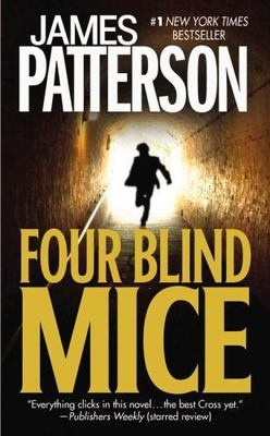 #ad #ad Four Blind Mice; Alex Cross #8 paperback James Patterson 9780446613262 $4.08