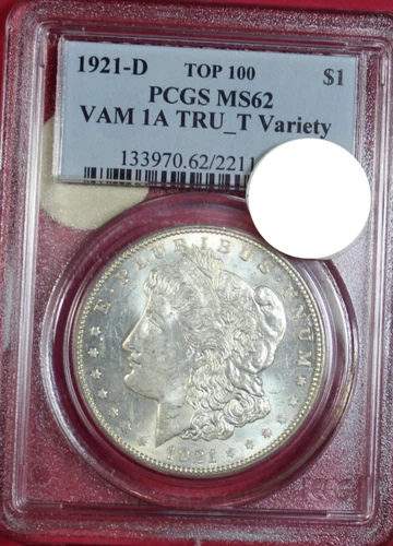 1921-D MORGAN DOLLAR VAM-1A TRU_T VARIETY  PCGS MS62