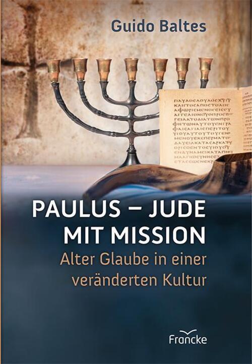Thumbnail - Guido Baltes | Paulus - Jude Mit Mission | Buch | Deutsch (2016) | 334