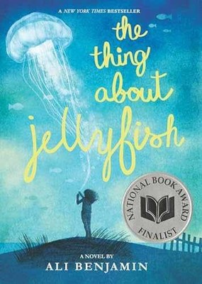 The Thing About Jellyfish (National - Hardcover, by Benjamin Ali - Very Good b
