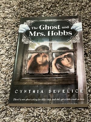 The Ghost and Mrs. Hobbs (Ghost Mysteries) DeFelice, Cynthia Paperback 9780312629090| eBay