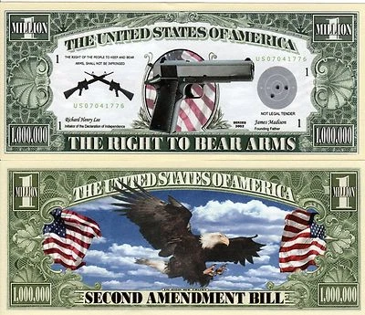 2nd Amendment Right To Bear Arms Million Dollar Bill Funny Money T + FREE SLEEVE
