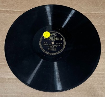 East of the Sun and West of the Moon Pt 1 & 2 - B-570-A/B -  Bluebird 78 Record