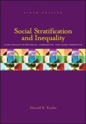 Social Stratification and Inequality : Class Conflict in Historic