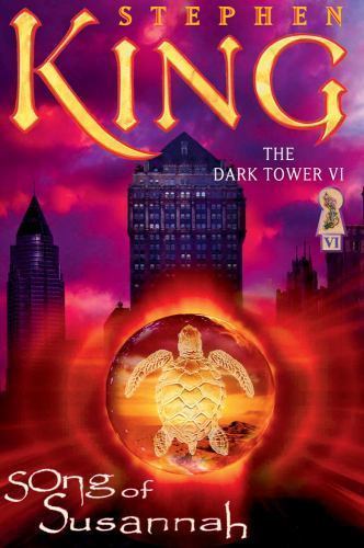 Dark Tower VI : Song of Susannah by Stephen King (2005, Trade Paperback) - Picture 1 of 1