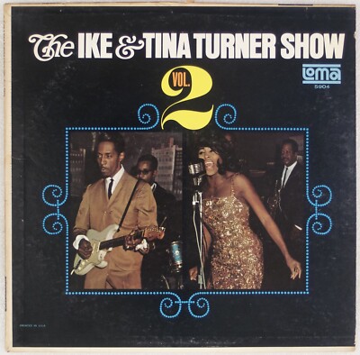 IKE &amp; TINA TURNER: Show Vol 2 US Loma Funk Soul Vinyl LP Original Mono |  eBay