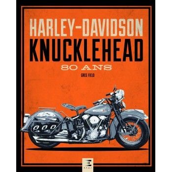 Livre Knucklehead Harley-Davidson pour tout savoir sur ce moteur rare