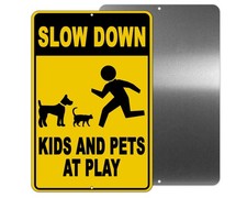 Slow down kids and pets at play metal sign 5 sizes warning children cats snw025
