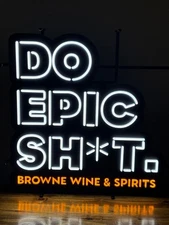 DO EPIC SH*T LED BEER BAR SIGN BROWNE WINE & SPIRITS MAN CAVE GARAGE DECOR LIGHT