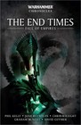 The End Times: Fall of Empires (Paperback or Softback)