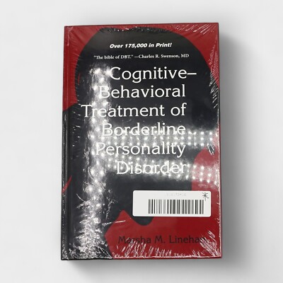 Cognitive-Behavioral Treatment of Borderline Personality Disorder by Linehan