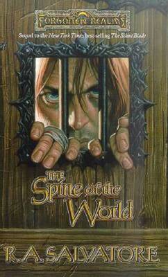 The Spine of the World (Forgotten Realms:  Paths of Darkness, Book 2) - GOOD