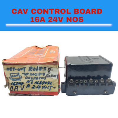 CAV Board Control 16A 24V 24 Volts NOS 202B-9 Despatch No 1687092          