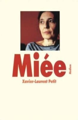 Miée - Xavier-Laurent Petit - V2021159