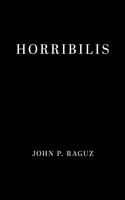Horribilis John P. Raguz Taschenbuch Englisch 2025 Tellwell Talent