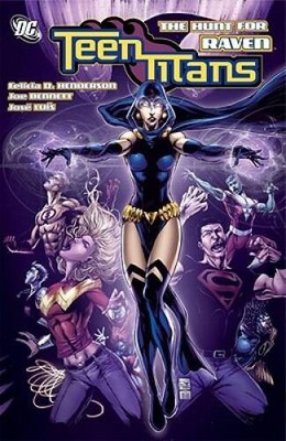 Teen Titans: The Hunt for Raven - Paperback By Henderson, Felicia - GOOD