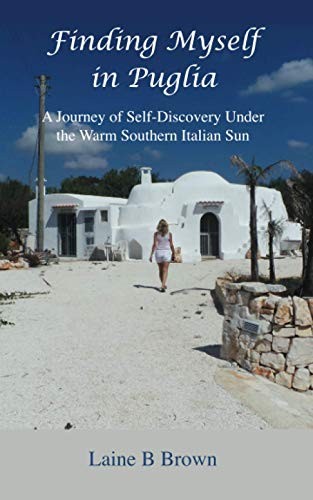 Finding Myself in Puglia: A Journey of Self-Discovery Under the