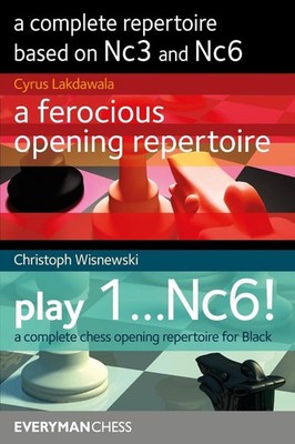 A Complete Repertoire based on Nc3 and Nc6 by Cyrus Lakdawala (English) Paperbac