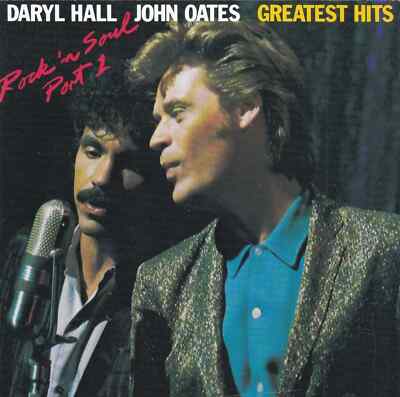 CD DARYL HALL JOHN OATES - GREATEST HITS - ROCK 'N SOUL PART 1