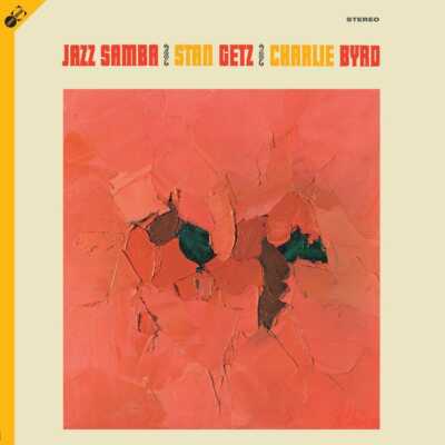 STAN GETZ & CHARLIE BYRD: JAZZ SAMBA (Ltd.Ed.180gm Spanish Imp+Bonus CD)(GR2020)
