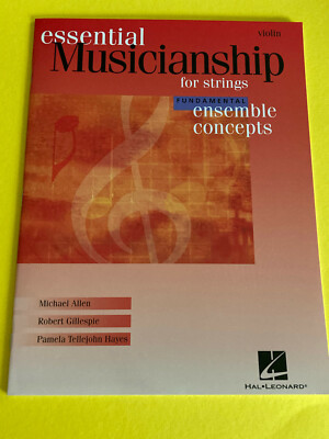 Essential Musicianship for Strings, Fundamentals Ensemble Concepts, Violin