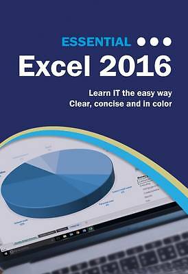 Essential Excel 2016 (Computer Essentials) by 