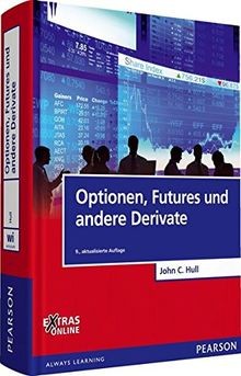 Optionen, Futures und andere Derivate: EXTRAS Online. Zu... | Buch | Zustand gut