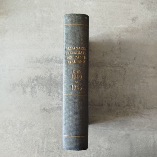 Almanacco illustrato del calcio 1940 - 1943, Edizioni Calcio Illustrato - Foto 4 di 6