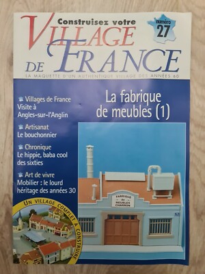 Maquette fabrique de meubles Taillardat - francis miniatures